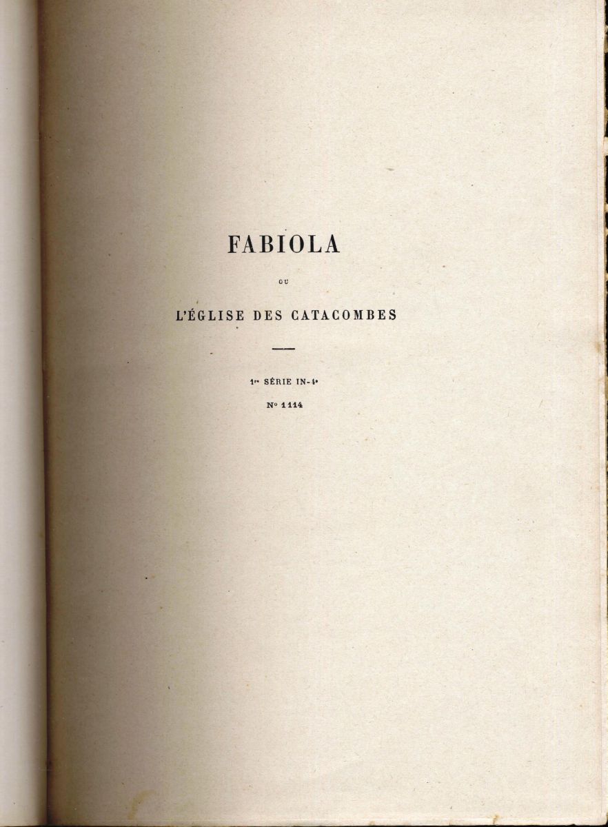 Fabiola ou l'?glise des catacombes 