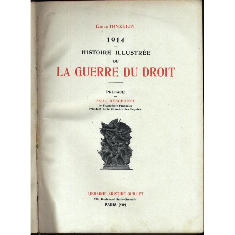1914 Histoire illustrée de la guerre du droit tomes 2 et 3
