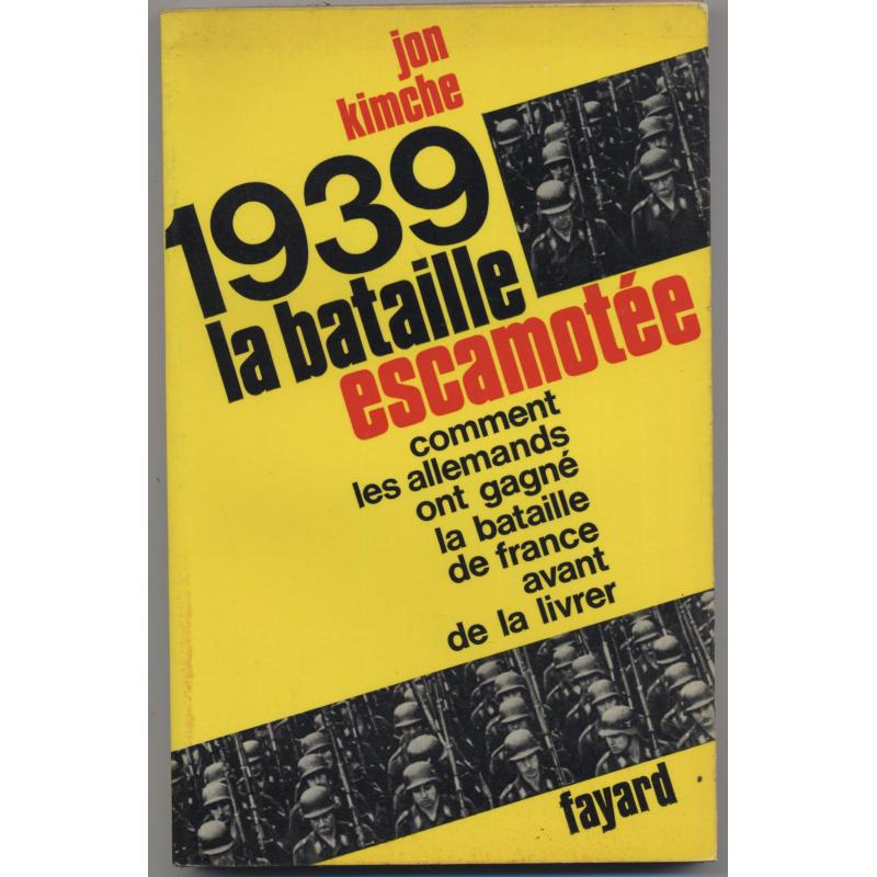 1939 la bataille escamotée 