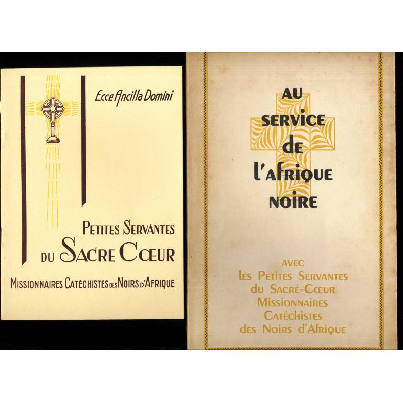 2 brochures Au service de l'Afrique noire avec les petites servantes du Sacre