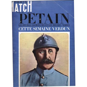 2 numeros Paris Match Pétain n°894 et 896 Les heures glorieuses et les heures 