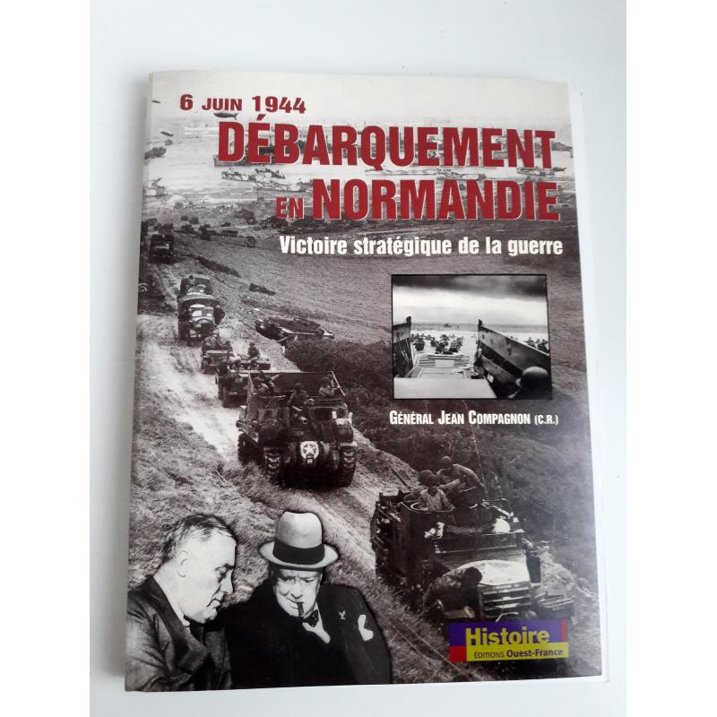 6 juin 1944 debarquement en Normandie