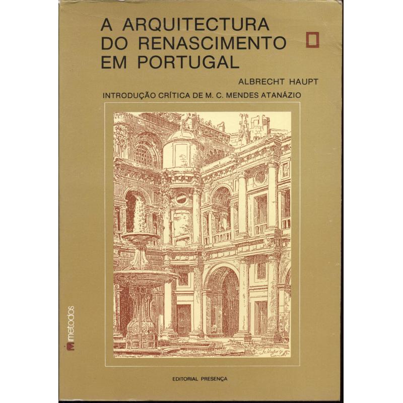 A Arquitectura do Renascimento em Portugal