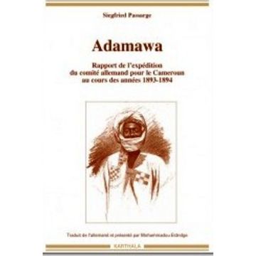 Adamawa rapport de l'expédition du comité allemand pour le Cameroun au cours des années 1893-1894 