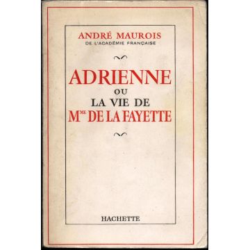 Adrienne ou la vie de Mme de la Fayette