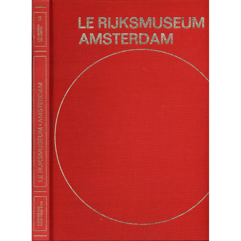 Amsterdam le Rijksmuseum