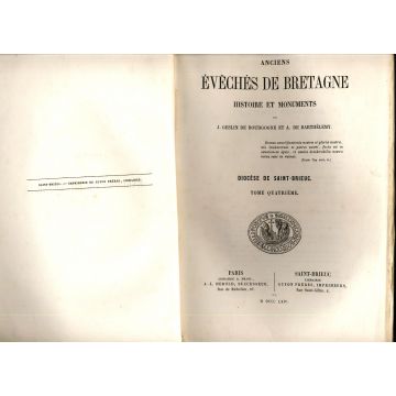 Anciens eveches de Bretagne histoire et monuments tome 4
