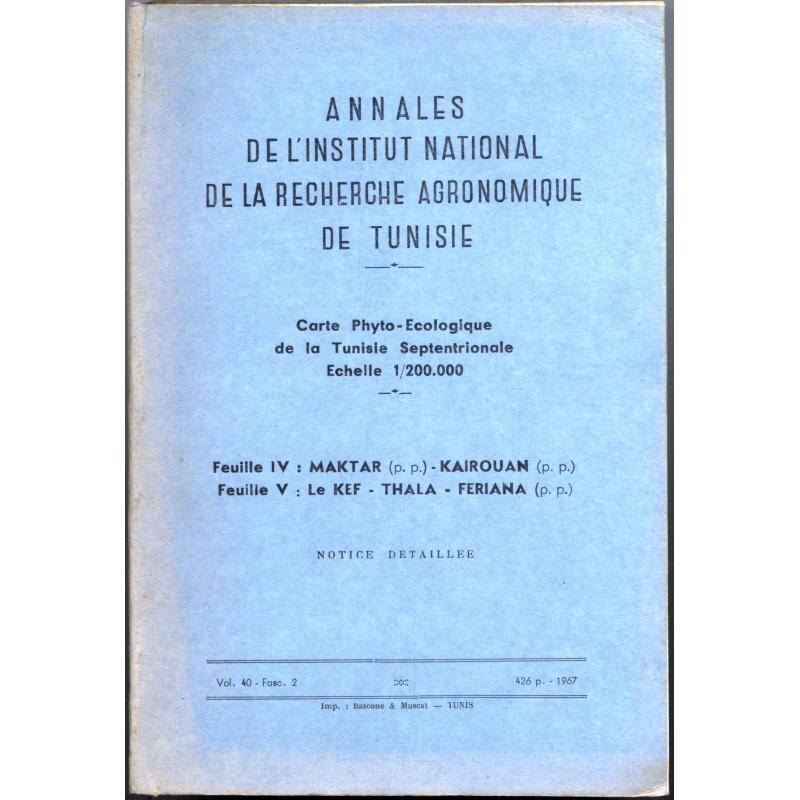 Annales de l'Institut national de la recherche agronomique Tunisie vol.40 +carte