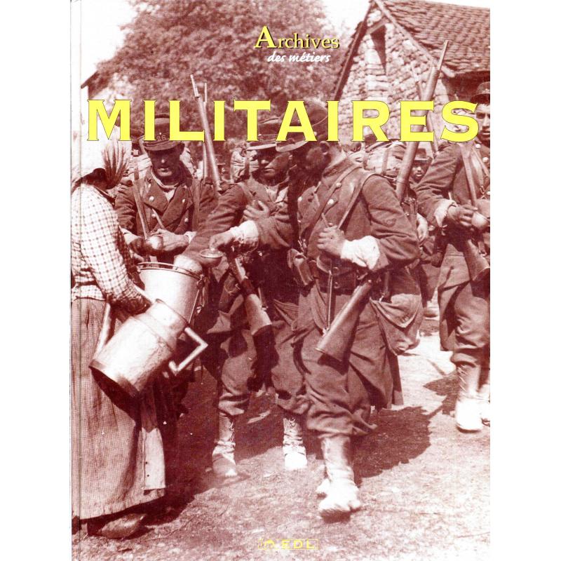 Archives des métiers Militaires