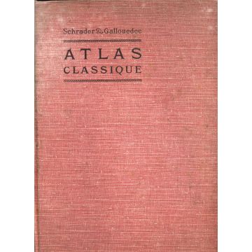 Atlas classique de geographie ancienne et moderne