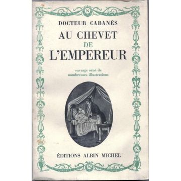 Au chevet de l'Empereur