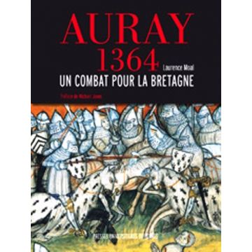 Auray, 1364 un combat pour la Bretagne DISPONIBLE