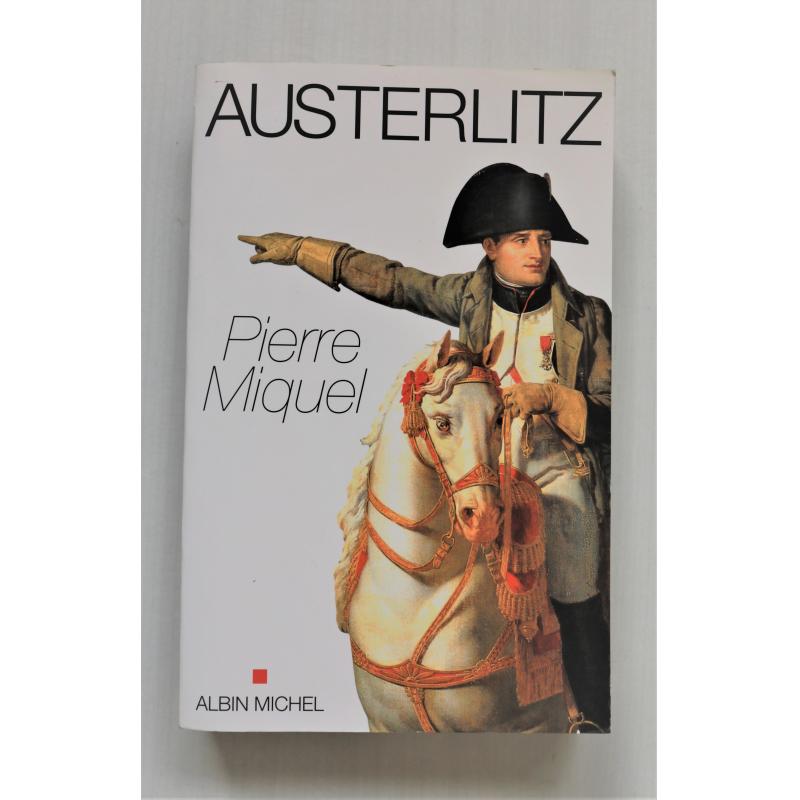 Austerlitz par Miquel