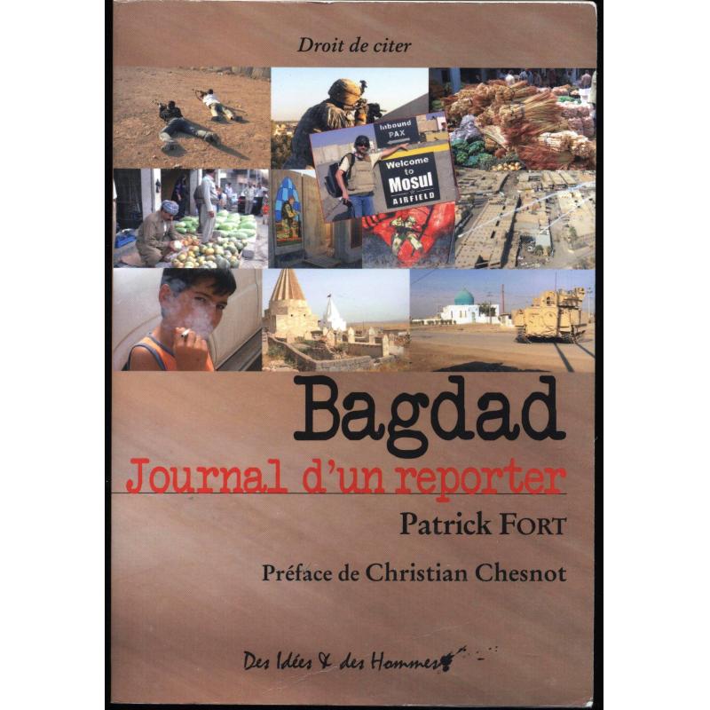 Bagdad journal d'un reporter 