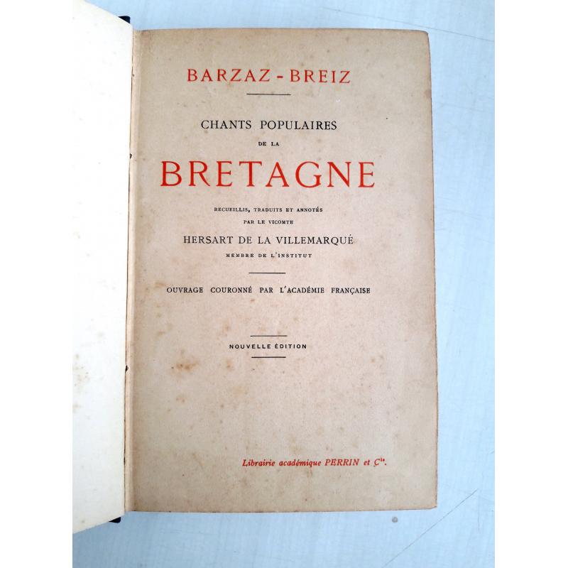 Barzaz-Breiz. Chants populaires de la Bretagne - 1923