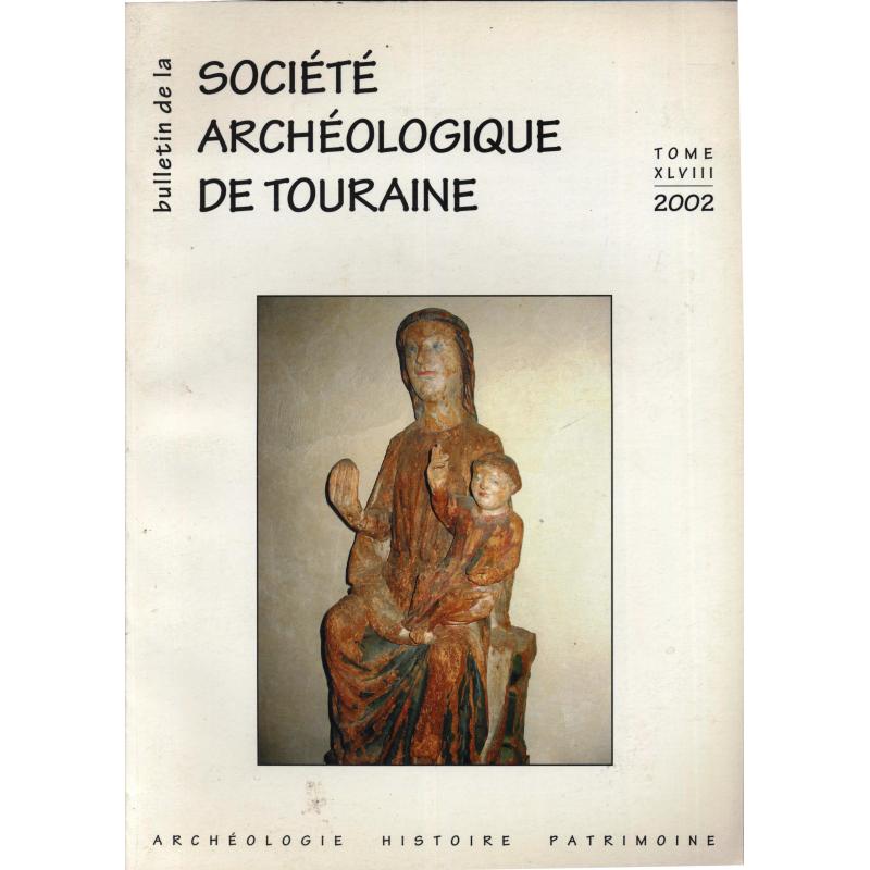 Bulletin de la société archéologique de Touraine Tome XLVIII