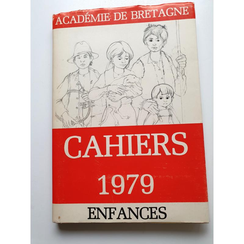 Cahiers de l'académie de Bretagne Enfances numerote EO 