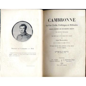 Cambronne sa vie civile, politique et militaire ecrite d'apres les documents