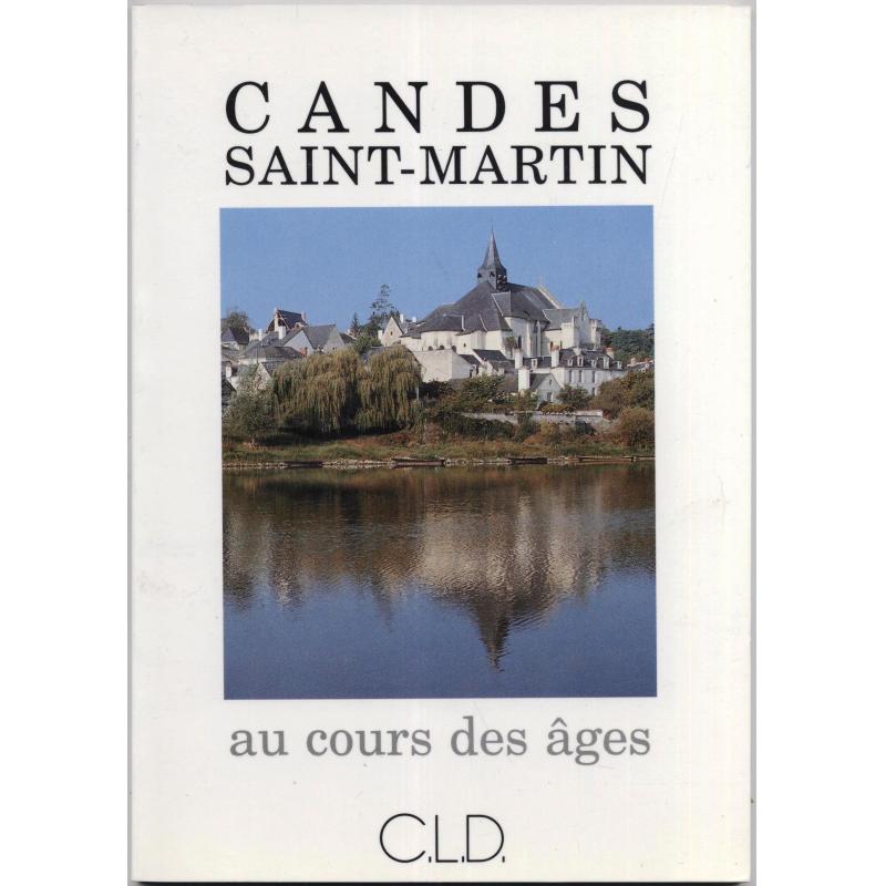 Candes Saint-Martin au cours des âges