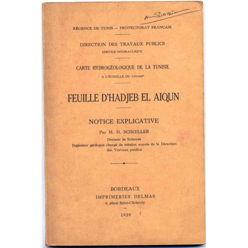 Carte hydrogéologique de la Tunisie feuille d'Hadjeb El Aioun notice explicative