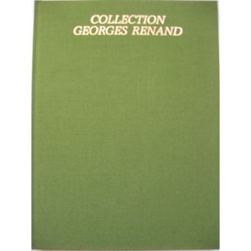 Catalogue d'exposition de tableaux Collection Georges Renand 1987
