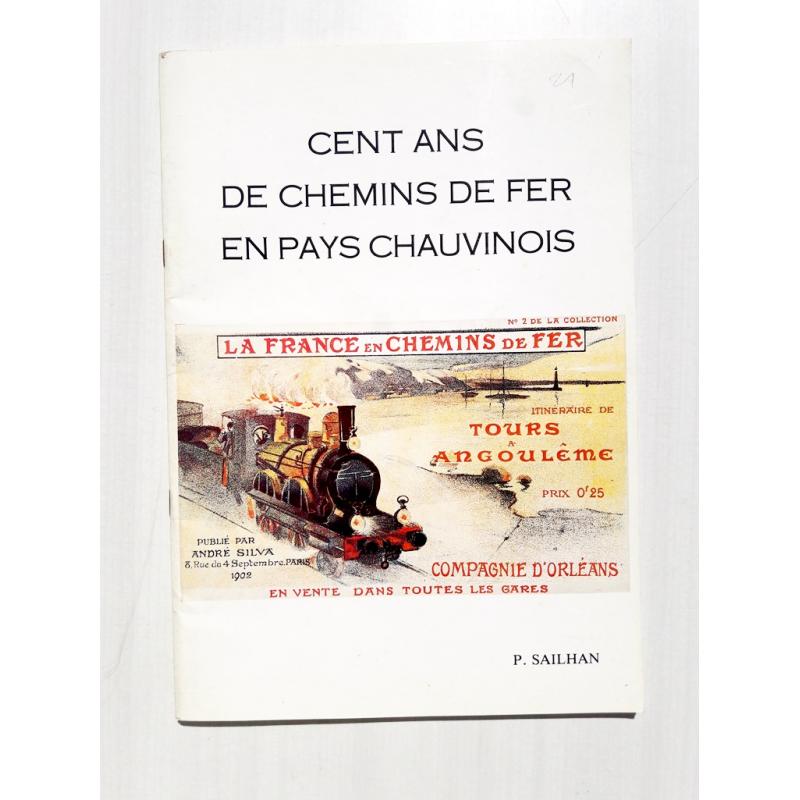 Cent ans de chemins de fer en pays chauvinois (Poitou)