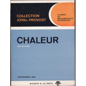 Chaleur Classes de Mathematiques superieures