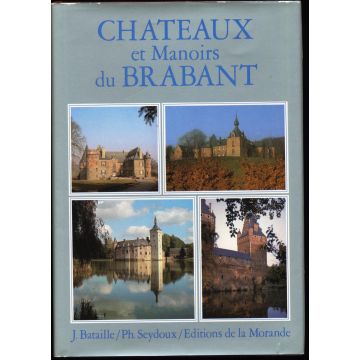 Chateaux et manoirs du Brabant