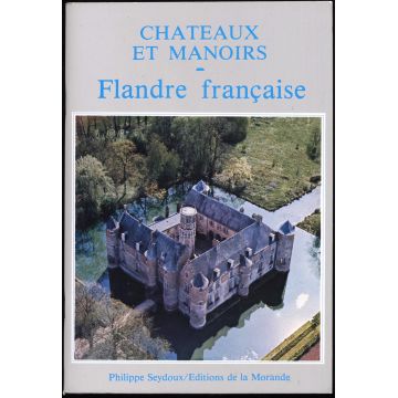 Chateaux et manoirs - Flandre française