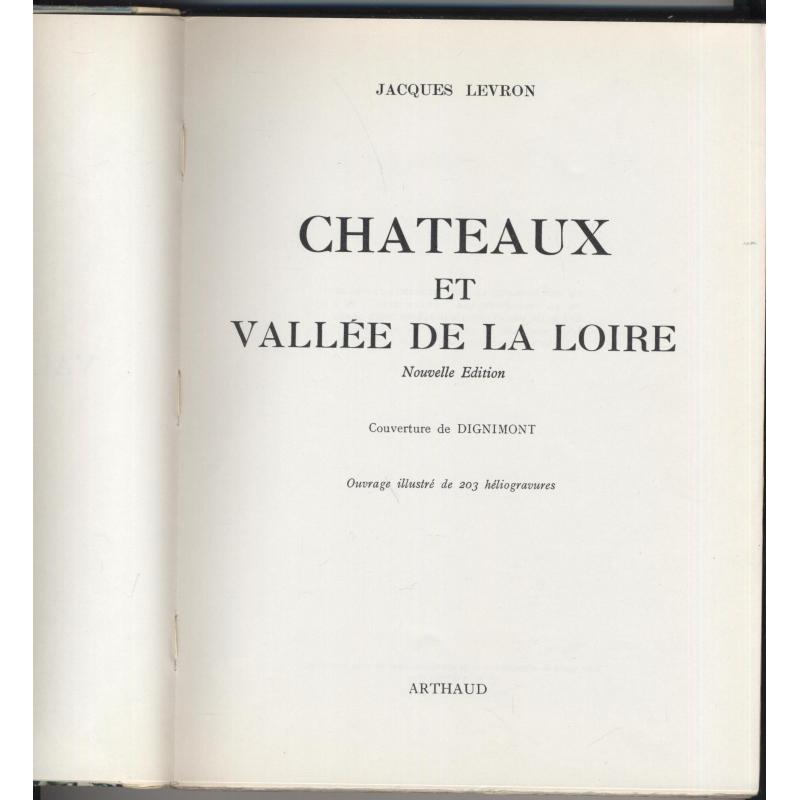 Châteaux et vallée de la Loire 