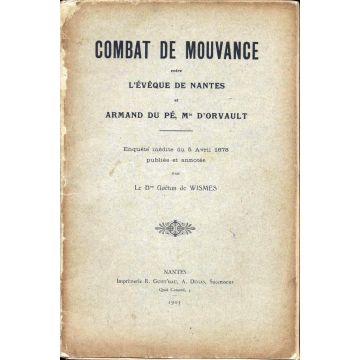 Combat de mouvance entre l'eveque de Nantes et Armand du Pé, marquis d'Orvault