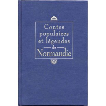 Contes populaires et légendes de Normandie 