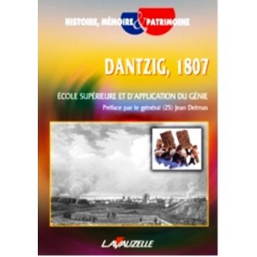 Dantzig, 1807  École supérieure et d'application du génie