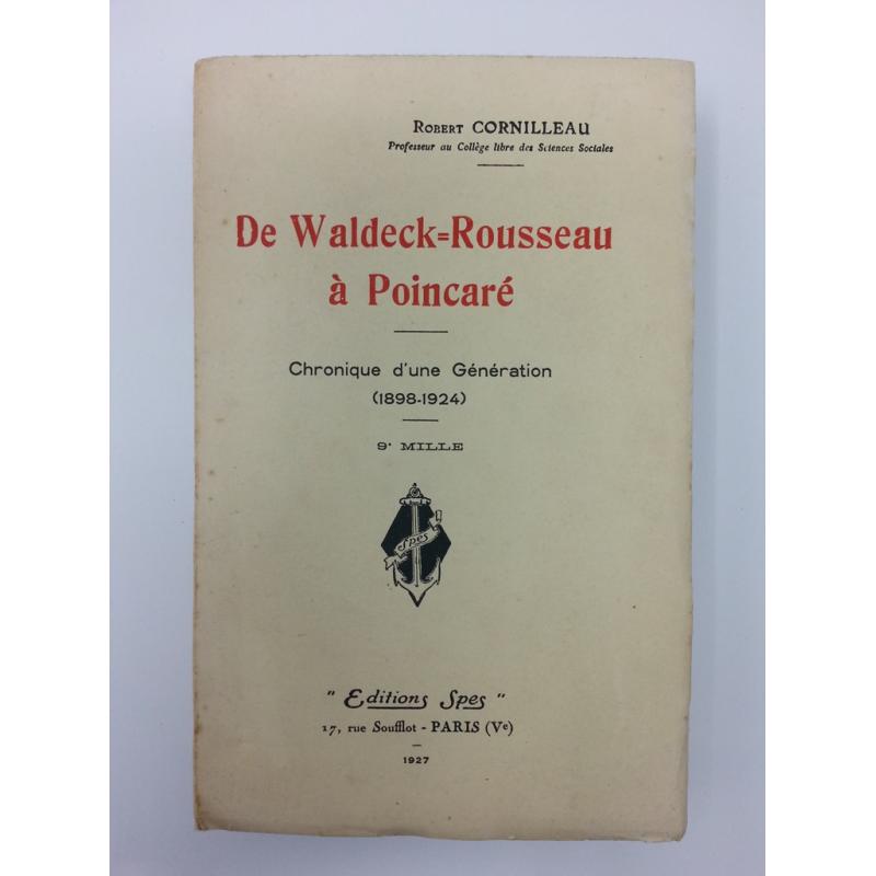 De Waldeck-Rousseau à Poincaré