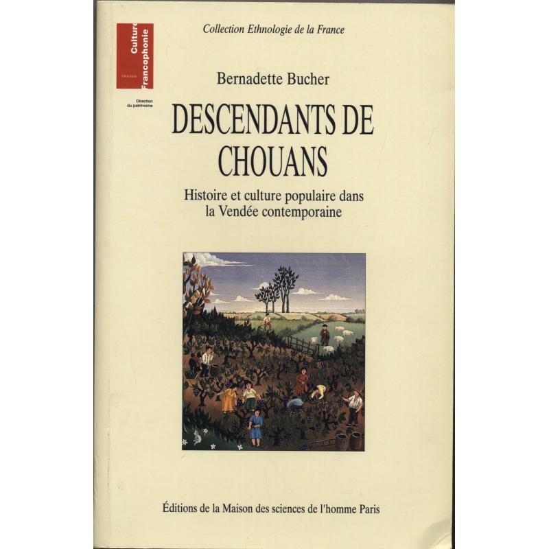 Descendants de Chouans. Histoire et culture populaire dans la Vendée