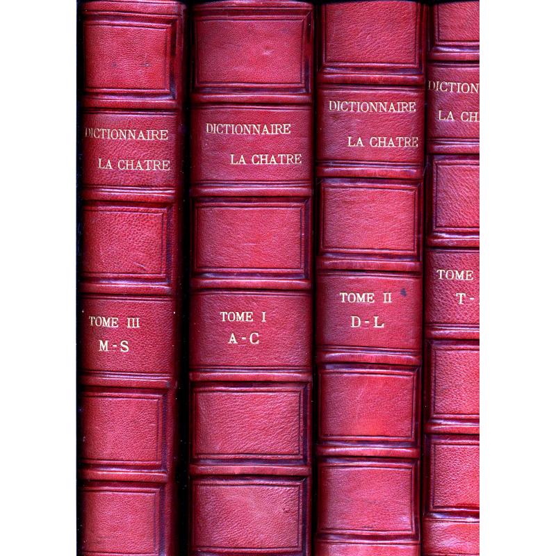 Dictionnaire de La Chatre en 4 tomes 