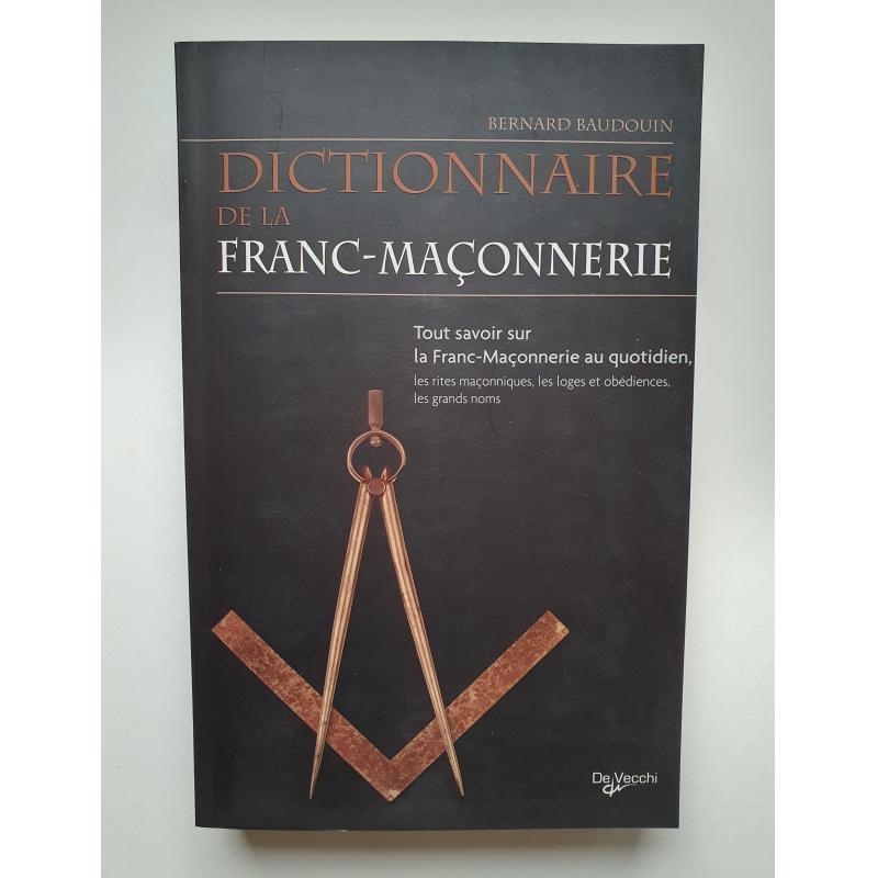 Dictionnaire de la Franc-Maçonnerie