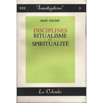 Disciplines Ritualisme et spiritualité