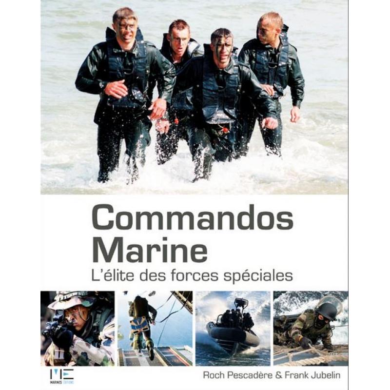 DISPONIBLE Commandos marine, L'élite des Forces spéciales  