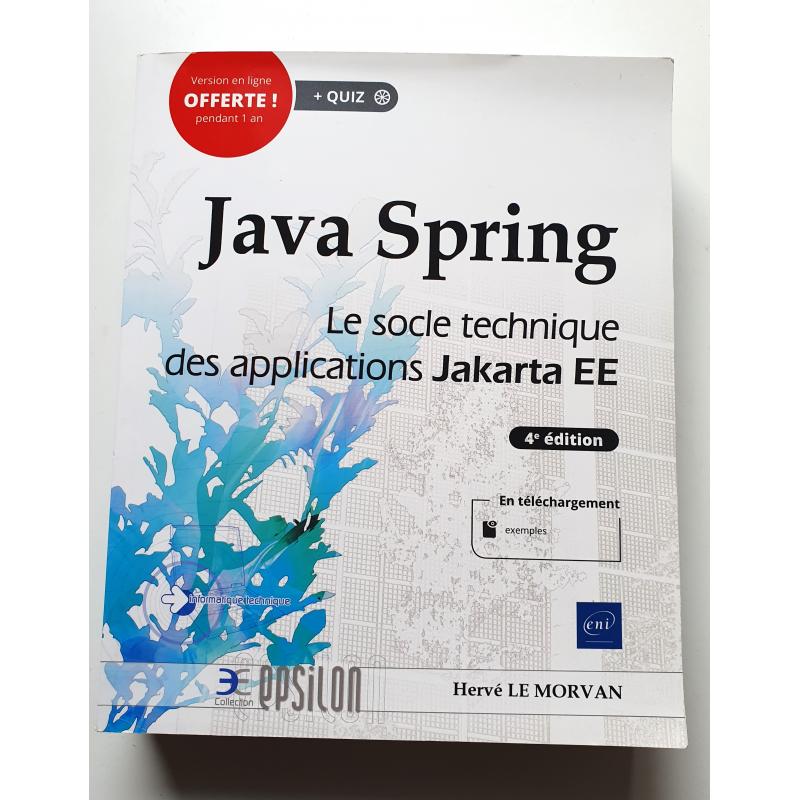 DISPONIBLE Java Spring le socle technique des applications Jakarta EE