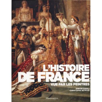 DISPONIBLE L'Histoire de France vue par les peintres DISPONIBLE L'Histoire de France vue par les peintres