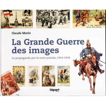 DISPONIBLE La grande guerre des images