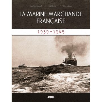 Disponible La marine marchande française 1939-1945