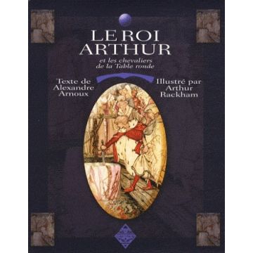 Disponible Le Roi Arthur et les chevaliers de la Table ronde