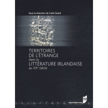 DISPONIBLE Territoires de l'étrange dans la litterature irlandaise au XXè siècle