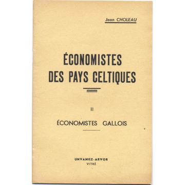 Economistes des Pays celtiques Tome 2 : Economistes Gallois
