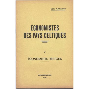 Economistes des Pays celtiques Tome 5 : Economistes Bretons