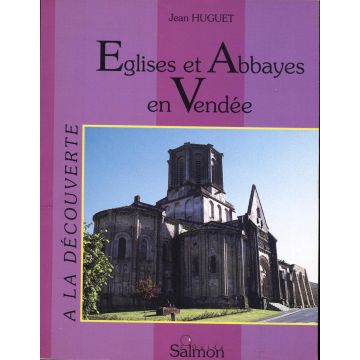 Eglises et abbayes en Vendée