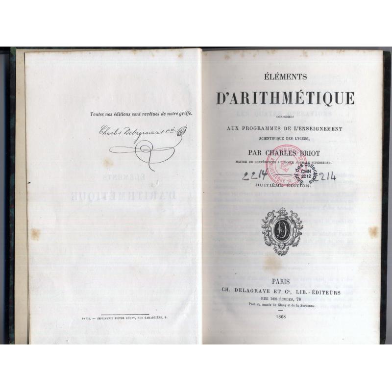 Elements d'arithmetique enseignement scientifique des lycées 1868