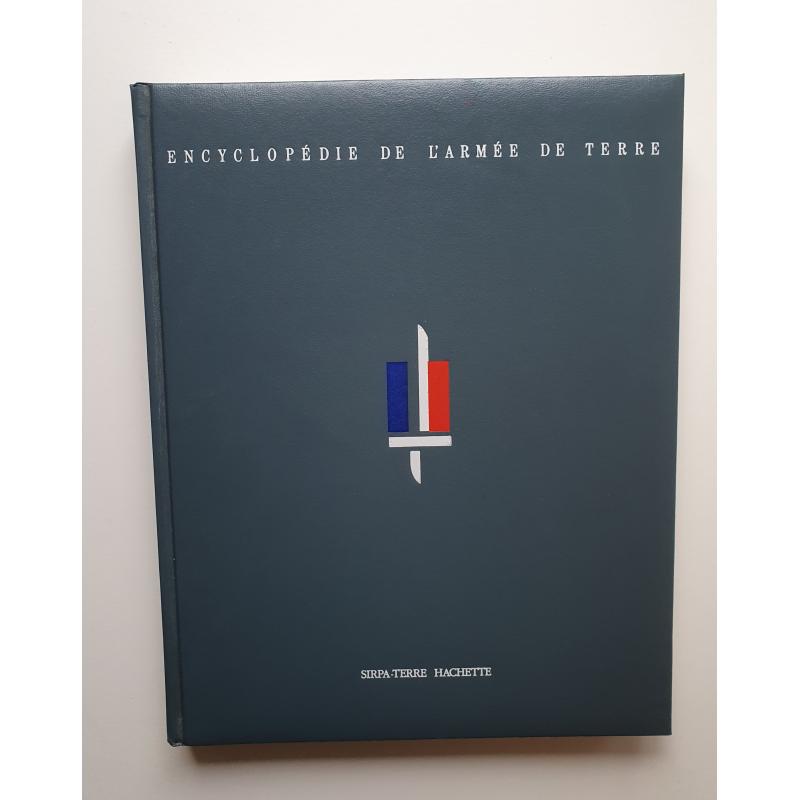 Encyclopedie de l'armee de terre en 10 tomes complet